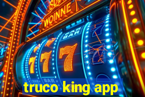 truco king app
